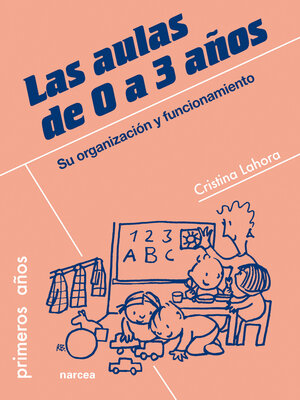 cover image of Las aulas de 0 a 3 años